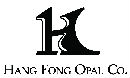 Hang Fong Opal Company