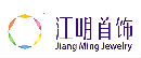 Jiang Ming Jewelry Co Ltd