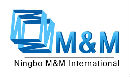 Ningbo M&M International Co., Ltd.